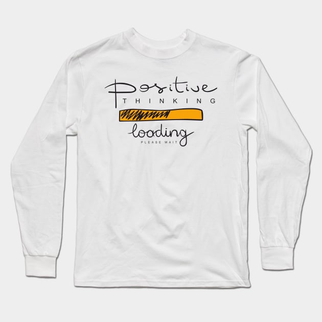 positive Long Sleeve T-Shirt by CHRONIN